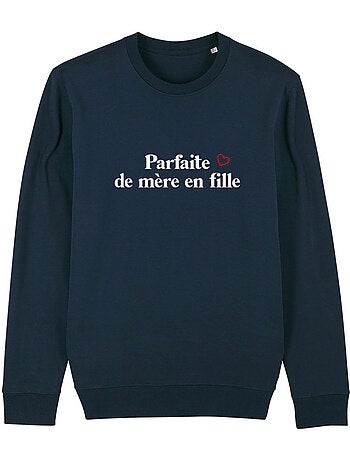 Sweat Femme - PARFAITE DE MÈRE EN FILLE WAF