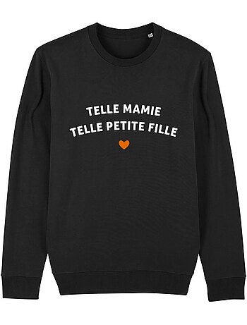 Sweat Femme - TELLE MAMIE TELLE PETITE-FILLE WAF