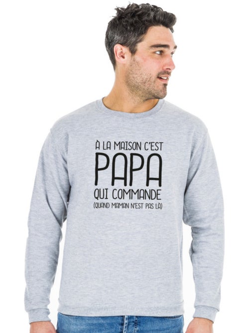 Sweat Homme - A LA MAISON C'EST PAPA QUI COMMANDE 2 WAF - Kiabi