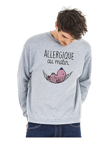 Sweat Homme - ALLERGIQUE AU MATIN