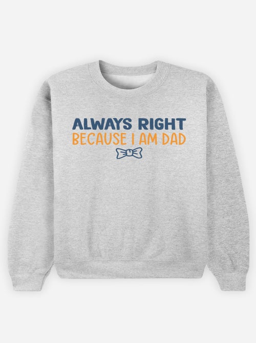 Sweat Homme - ALWAYS RIGHT DAD - Kiabi Sweat Homme - ALWAYS RIGHT DAD - Kiabi