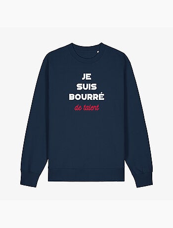 Sweat Homme - BOURRE DE TALENT
