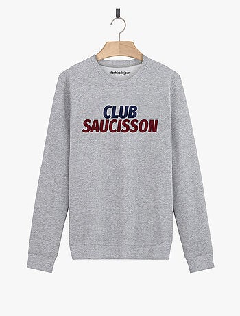 Sweat Homme - CLUB SAUCISSON