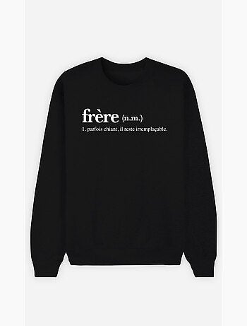 Sweat Homme - FRERE DEFINITION 2