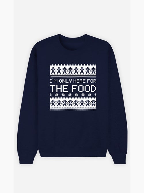 Sweat Homme - I M ONLY HERE FOR THE FOOD - Kiabi Sweat Homme - I M ONLY HERE FOR THE FOOD - Kiabi