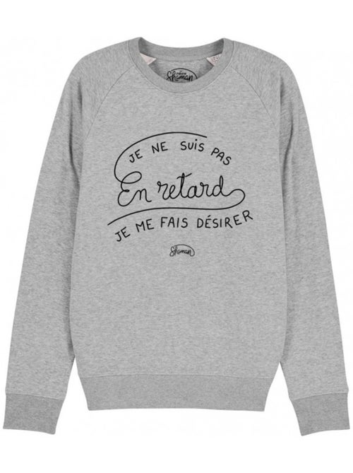 Sweat Homme - JE NE SUIS PAS EN RETARD, JE ME FAIS DESIRER - Kiabi Sweat Homme - JE NE SUIS PAS EN RETARD, JE ME FAIS DESIRER - Kiabi