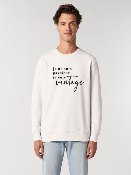 Sweat Homme - JE NE SUIS PAS VIEUX JE SUIS VINTAGE - Kiabi Sweat Homme - JE NE SUIS PAS VIEUX JE SUIS VINTAGE - Kiabi