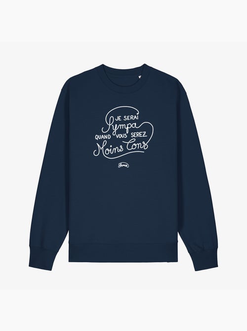 Sweat Homme - JE SERAI SYMPA QUAND VOUS SEREZ MOINS CON - Kiabi Sweat Homme - JE SERAI SYMPA QUAND VOUS SEREZ MOINS CON - Kiabi