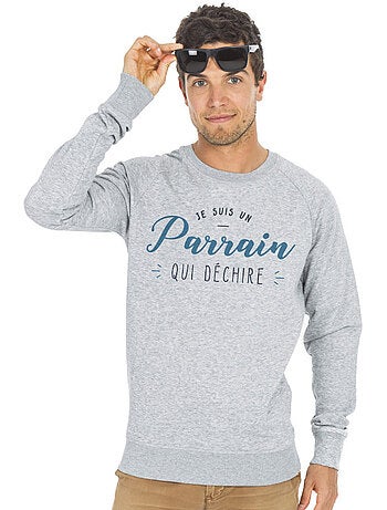 Sweat Homme - JE SUIS UN PARRAIN QUI DÉCHIRE