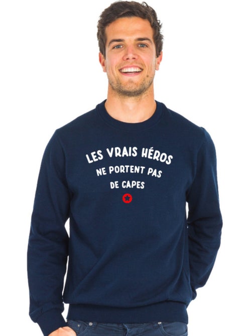 Sweat Homme - LES VRAIS HEROS NE PORTENT PAS DE CAPES - Kiabi Sweat Homme - LES VRAIS HEROS NE PORTENT PAS DE CAPES - Kiabi