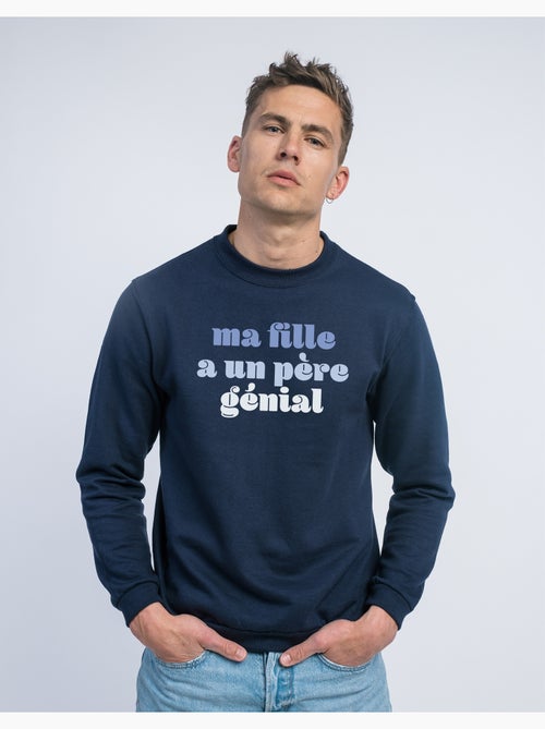 Sweat Homme - MA FILLE A UN PÈRE GÉNIAL - Kiabi Sweat Homme - MA FILLE A UN PÈRE GÉNIAL - Kiabi