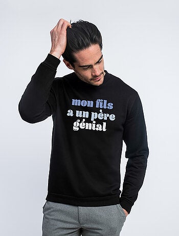 Sweat Homme - MON FILS A UN PÈRE GÉNIAL