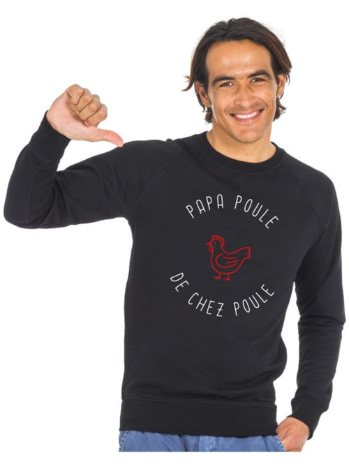 Sweat Homme - PAPA POULE DE CHEZ POULE - Kiabi Sweat Homme - PAPA POULE DE CHEZ POULE - Kiabi