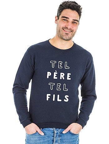 Sweat Homme - TEL PÈRE TEL FILS 2 MPT