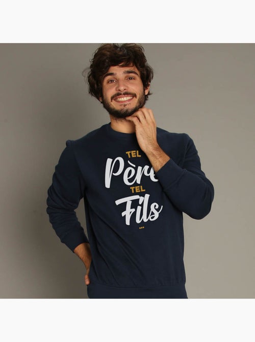 Sweat Homme - TEL PERE TEL FILS - Kiabi Sweat Homme - TEL PERE TEL FILS - Kiabi