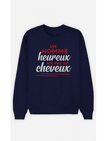 Sweat Homme - UN HOMME HEUREUX