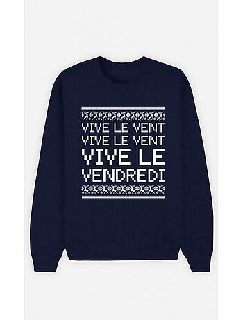 Sweat Homme - VIVE LE VENT VIVE LE VENDREDI