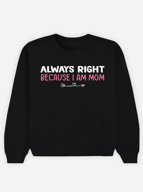 Sweater Dames - ALWAYS RIGHT MOM - Kiabi Sweater Dames - ALWAYS RIGHT MOM - Kiabi