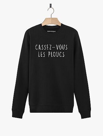 Sweater Dames - CASSEZ-VOUS LES PLOUCS