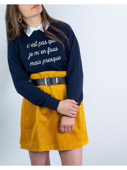Sweater Dames - C'EST PAS QUE JE M'EN FOUS MAIS PRESQUE - Kiabi