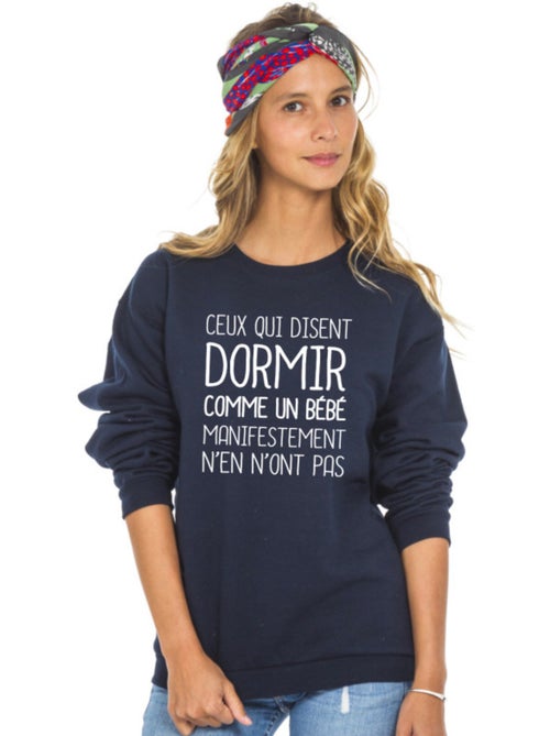 Sweater Dames - CEUX QUI DISENT DORMIR COMME UN BÉBÉ… - Kiabi