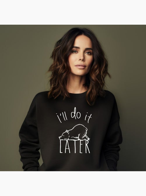 Sweater Dames - I'LL DO IT LATER - Kiabi Sweater Dames - I'LL DO IT LATER - Kiabi