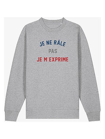 Sweater Dames - JE NE RÂLE PAS JE M'EXPRIME