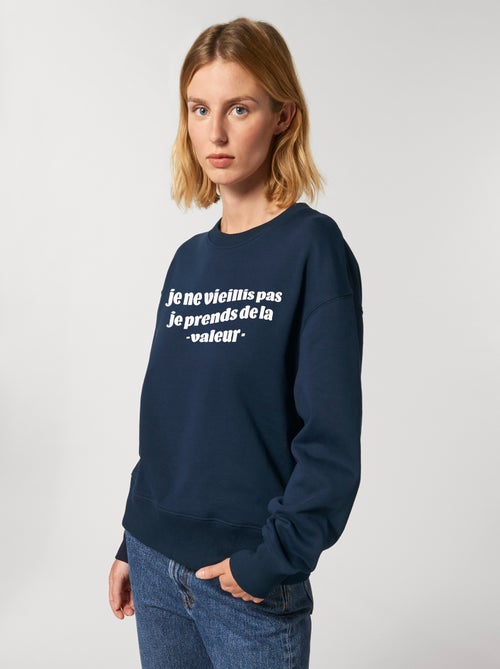 Sweater Dames - JE NE VIEILLIS PAS JE PRENDS DE LA VALEUR BLEU - Kiabi Sweater Dames - JE NE VIEILLIS PAS JE PRENDS DE LA VALEUR BLEU - Kiabi