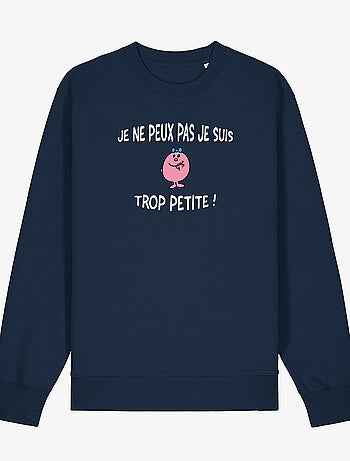 Sweater Dames - JE PEUX PAS JE SUIS TROP PETITE