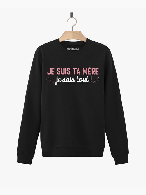 Sweater Dames - JE SUIS TA MÈRE JE SAIS TOUT - Kiabi Sweater Dames - JE SUIS TA MÈRE JE SAIS TOUT - Kiabi
