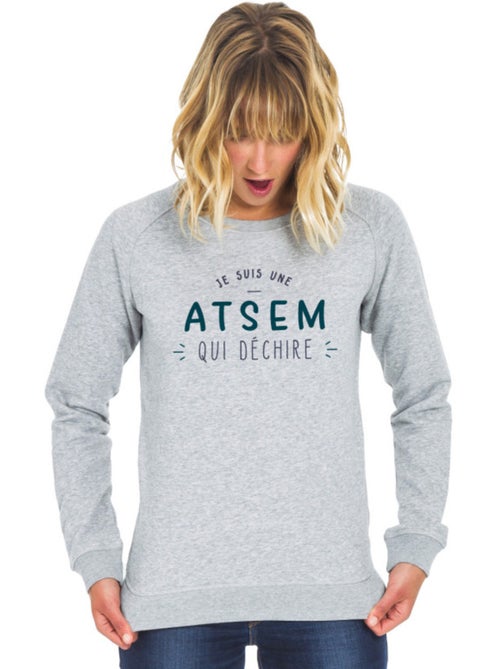 Sweater Dames - JE SUIS UNE ATSEM QUI DÉCHIRE - Kiabi