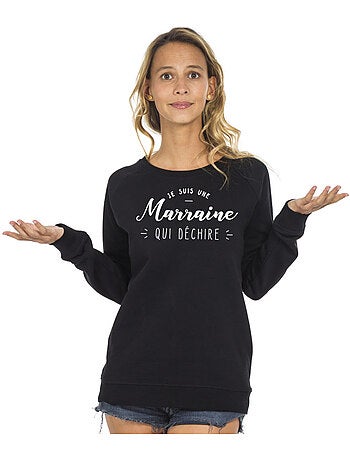 Sweater Dames - JE SUIS UNE MARRAINE QUI DÉCHIRE