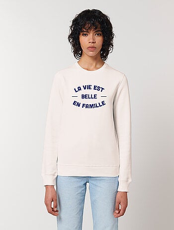 Sweater Dames - LA VIE EST BELLE EN FAMILLE 2 FACE