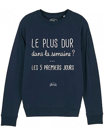 Sweater Dames - LE PLUS DUR DANS LA SEMAINE