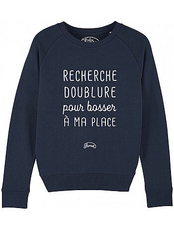 Sweater Dames - RECHERCHE DOUBLURE POUR BOSSER A MA PLACE