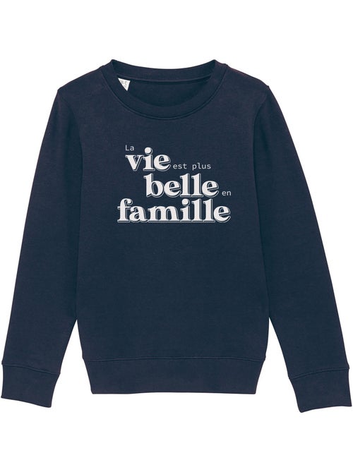 Sweater Kinder LA VIE EST PLUS BELLE EN FAMILLE - Kiabi Sweater Kinder LA VIE EST PLUS BELLE EN FAMILLE - Kiabi