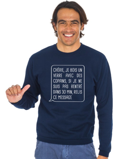 Sweater Man - CHÉRIE, JE BOIS UN VERRE AVEC DES COPAINS - Kiabi