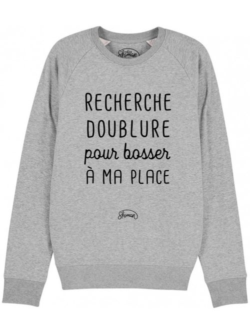 Sweater Man - RECHERCHE DOUBLURE POUR BOSSER A MA PLACE - Kiabi