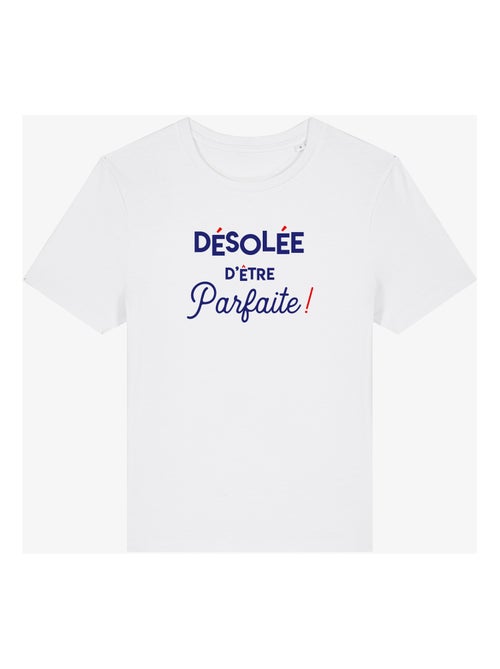 T-shirt Dames - DÉSOLÉE D'ÊTRE PARFAITE - Kiabi T-shirt Dames - DÉSOLÉE D'ÊTRE PARFAITE - Kiabi