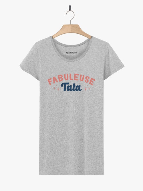 T-shirt Dames - FABULEUSE TATA - Kiabi
