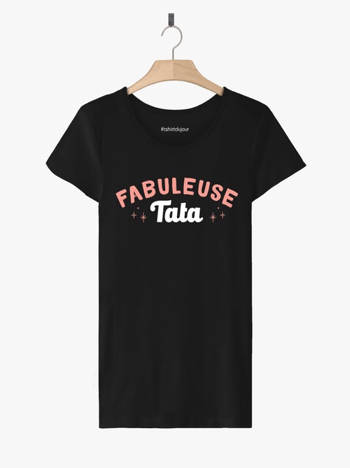 T-shirt Dames - FABULEUSE TATA - Kiabi