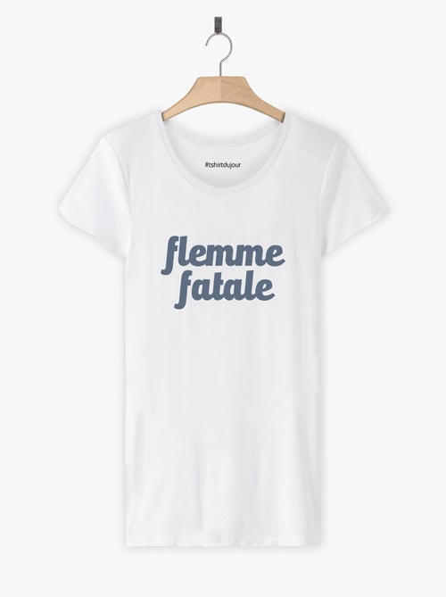 T-shirt Dames - FLEMME FATALE - Kiabi T-shirt Dames - FLEMME FATALE - Kiabi