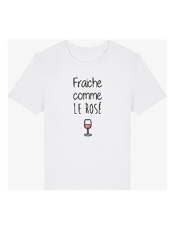 T-shirt Dames - FRAÎCHE COMME LE ROSÉ