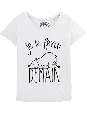T-shirt dames - je le ferai demain