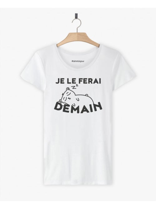 T-shirt Dames - JE LE FERAI DEMAIN - Kiabi T-shirt Dames - JE LE FERAI DEMAIN - Kiabi