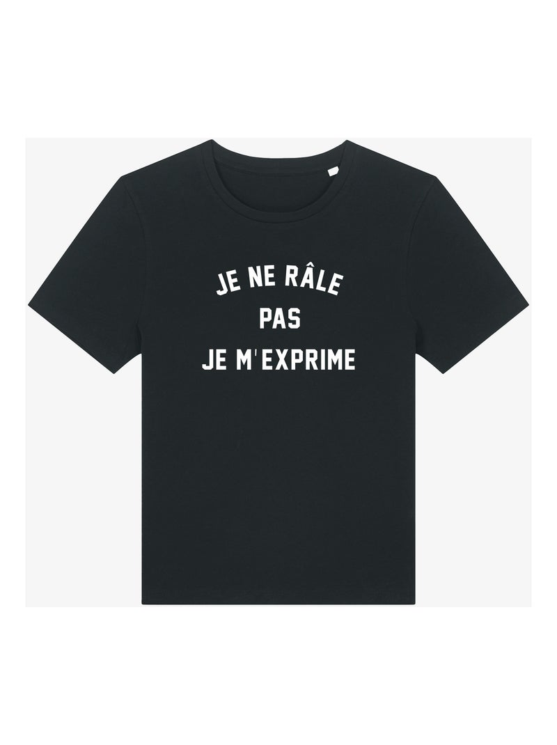 T-shirt Dames - JE NE RÂLE PAS JE M'EXPRIME Zwart - Kiabi