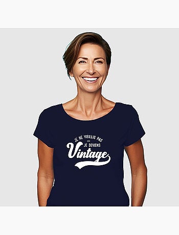 T-shirt Dames - JE NE VIEILLIS PAS JE DEVIENS VINTAGE