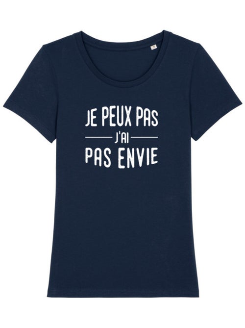 T-shirt Dames - JE PEUX PAS J'AI PAS ENVIE - Kiabi T-shirt Dames - JE PEUX PAS J'AI PAS ENVIE - Kiabi