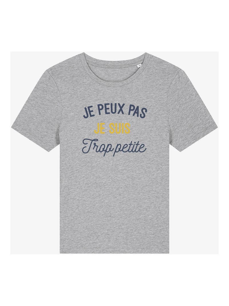 T-shirt Dames - JE PEUX PAS JE SUIS TROP PETITE Gemêleerd grijs - Kiabi