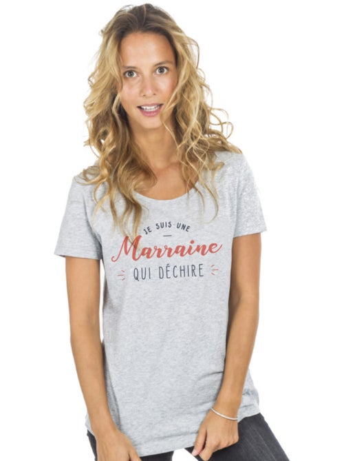 T-shirt Dames - JE SUIS UNE MARRAINE QUI DÉCHIRE - Kiabi